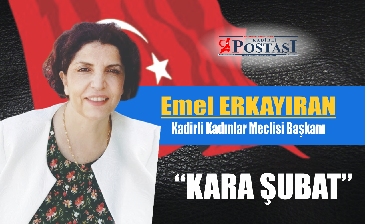 “KARA ŞUBAT”