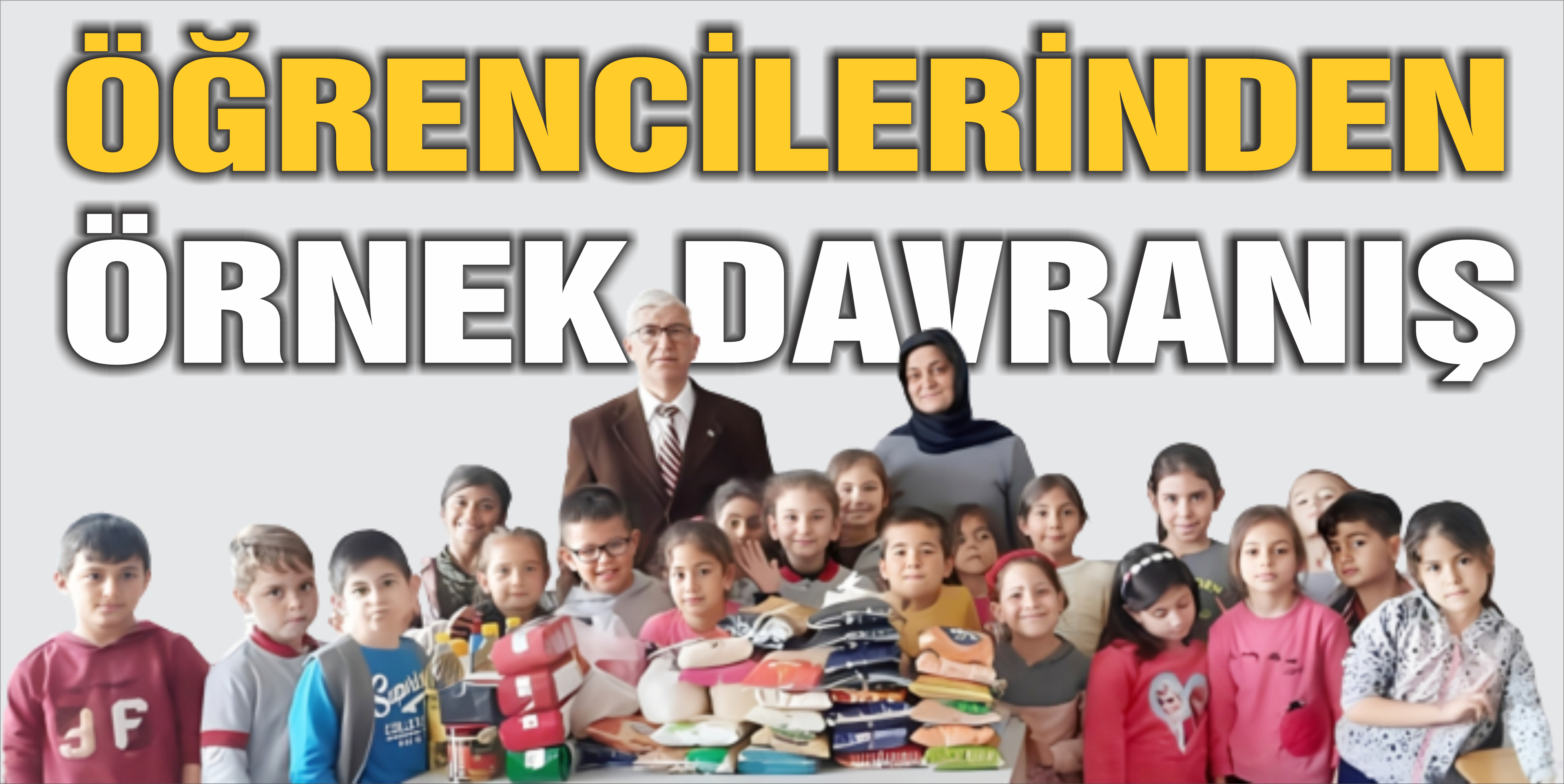 MEHMET NURİ ARIOĞLU İLKOKULU ÖĞRENCİLERİNDEN ÖRNEK DAVRANIŞ